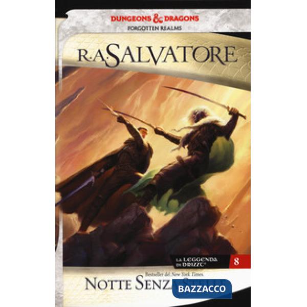 Notte senza stelle. La leggenda di Drizzt. Forgotten Realms. Vol. 8