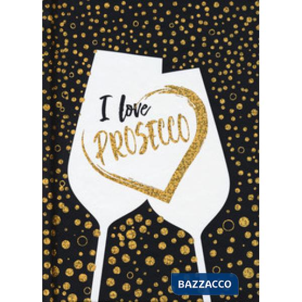 Love Prosecco. Ediz. italiana (I)
