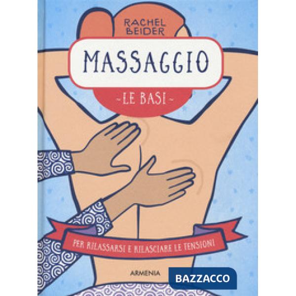 Massaggio. Le basi