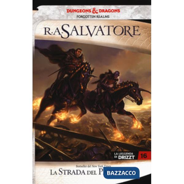 Strada del patriarca. La leggenda di Drizzt. Forgotten Realms (La). Vol. 16
