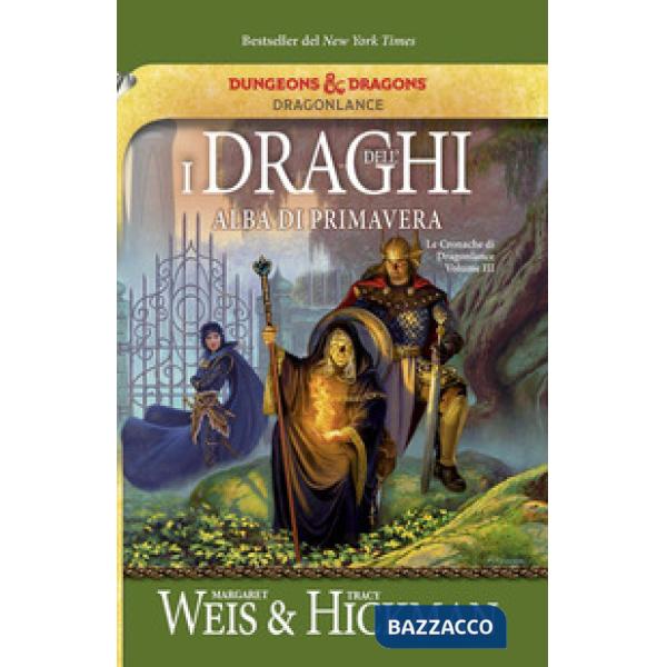Draghi dell'alba di primavera. Le cronache di Dragonlance (I). Vol. 3