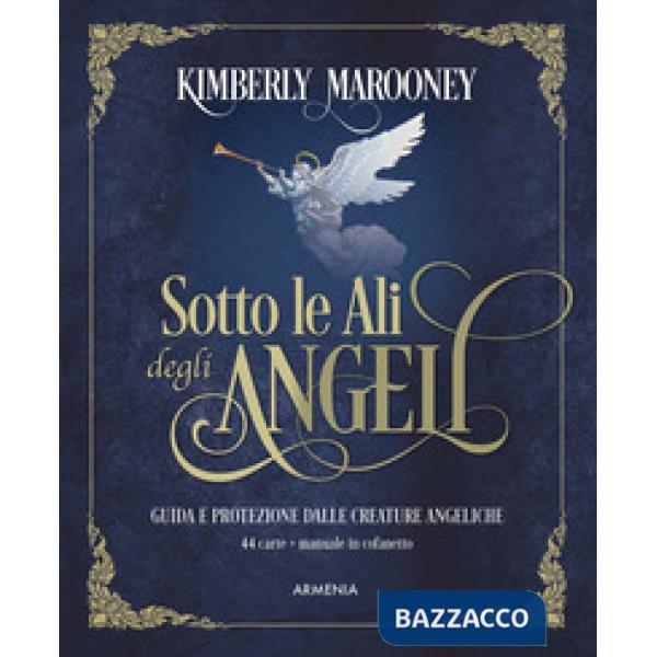 Sotto le ali degli angeli. Nuova ediz. Con 44 carte