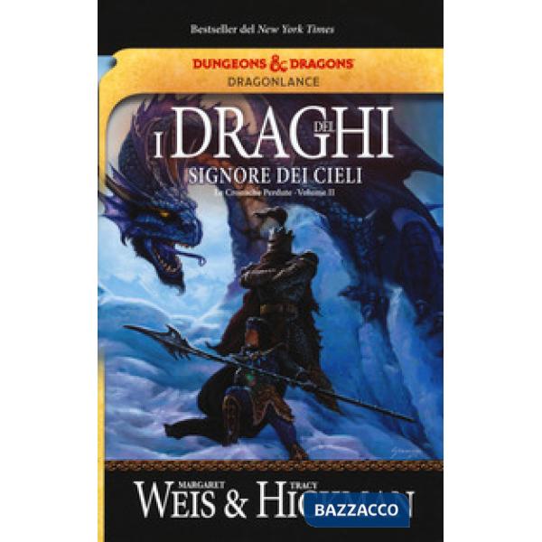 Draghi del signore dei cieli. Le cronache perdute. DragonLance (I). Vol. 2