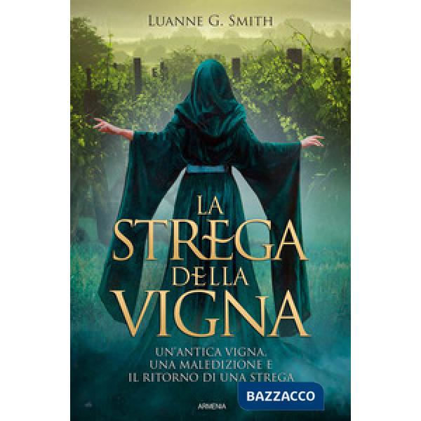 Strega della vigna (La)