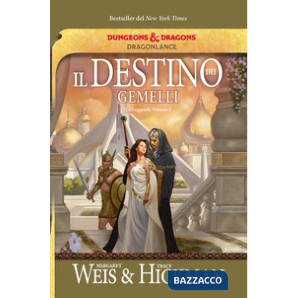Destino dei gemelli. Le leggende di DragonLance (Il). Vol. 1