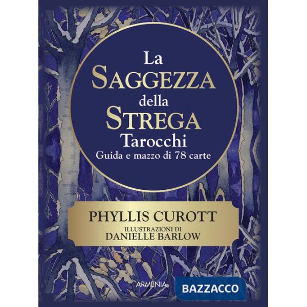 Saggezza della strega. Con 78 Carte (La)