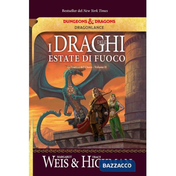 Draghi dell'estate di fuoco. La guerra del Chaos. DragonLance (I). Vol. 2