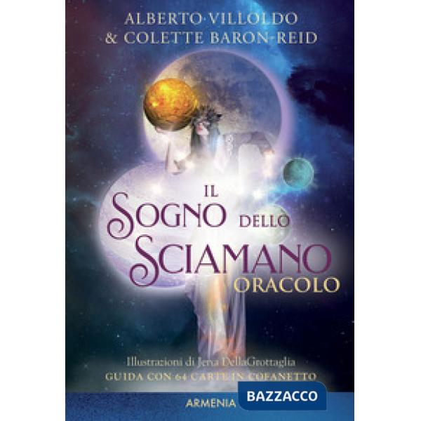 Sogno dello sciamano. Oracolo. Ediz. a colori. Con 64 Carte (Il)