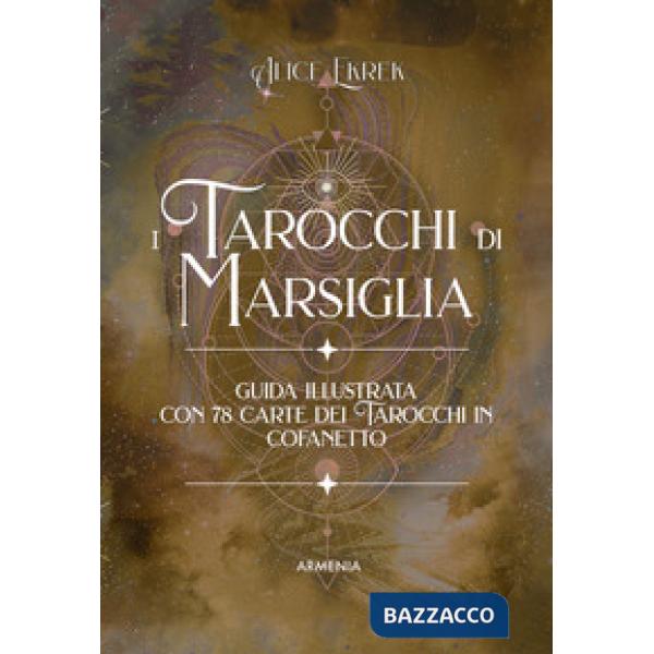 Tarocchi di Marsiglia. Ediz. a colori. Con 78 Carte (I)