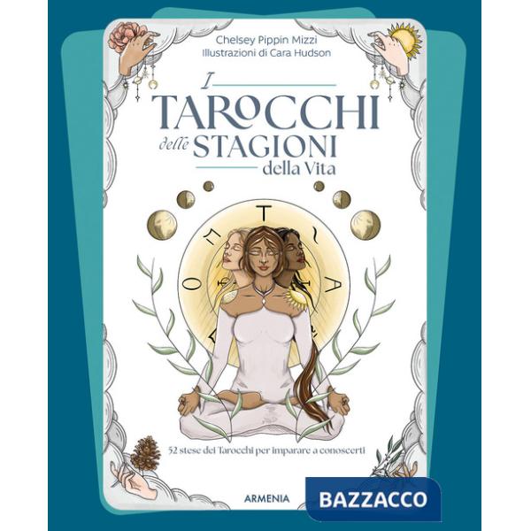 Tarocchi delle stagioni della vita (I)