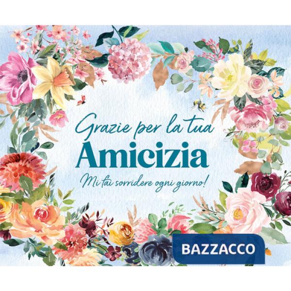 Grazie per la tua amicizia. Ediz. a spirale
