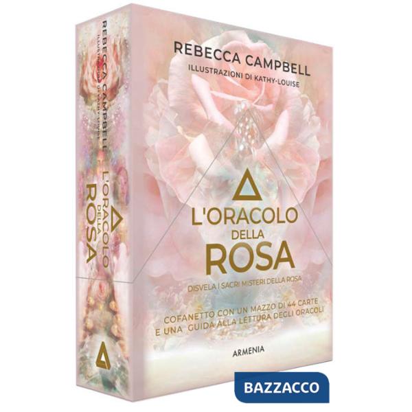 Oracolo della rosa. Disvela i sacri misteri della rosa. Con 44 carte (L')