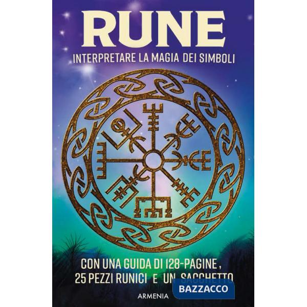 Rune. Interpretare la magia dei simboli. Con 25 pezzi runici. Con sacchetto