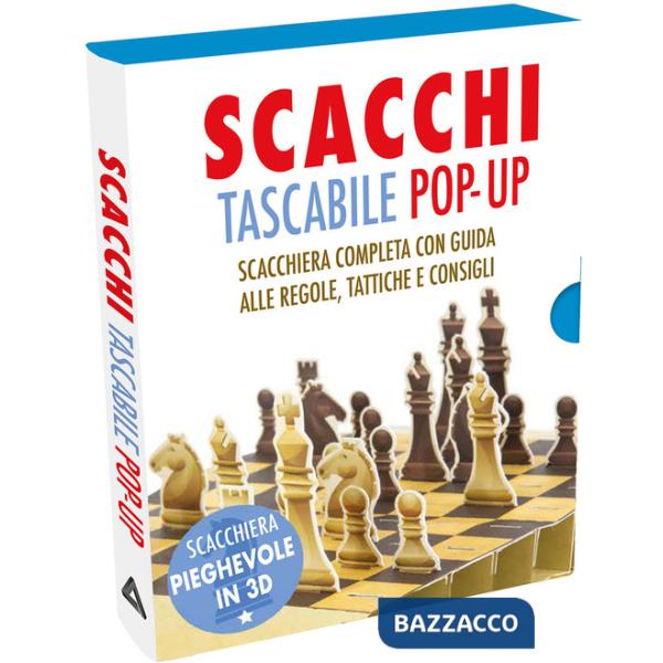 Scacchi. Tascabile pop-up. Con scacchiera pieghevole in 3D