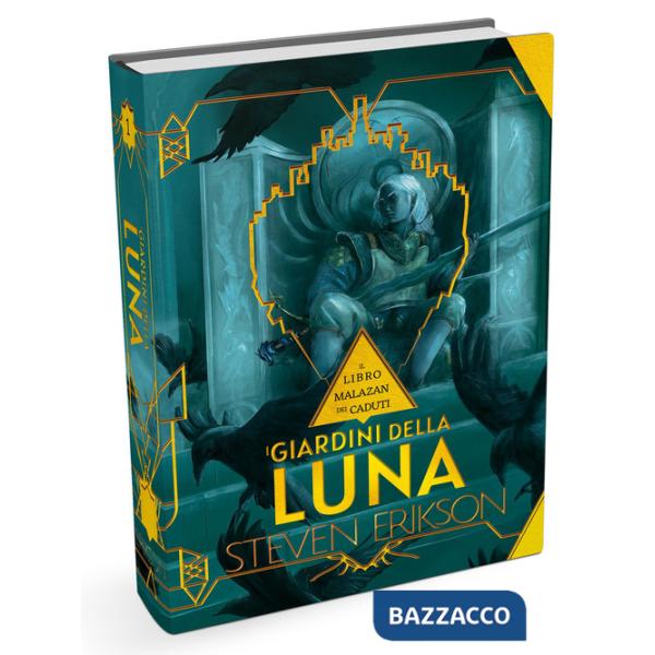 Giardini della luna. Una storia tratta dal libro Malazan dei Caduti. Ediz. speciale (I). Vol. 1