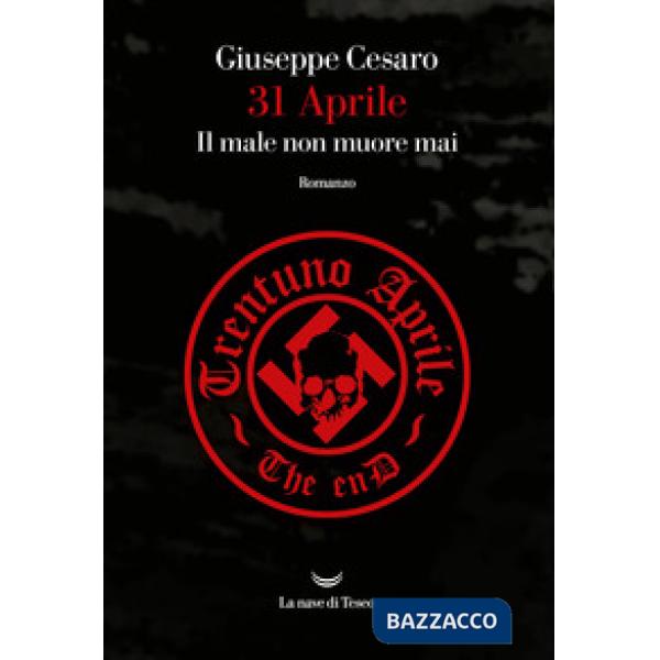 31 aprile. Il male non muore mai