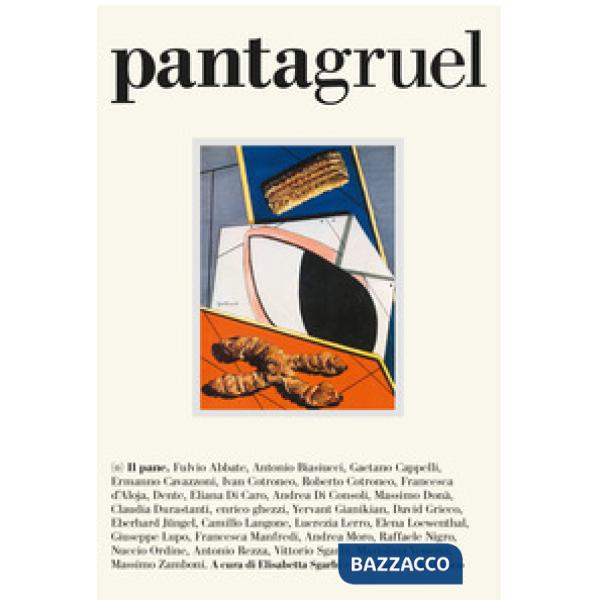 Pantagruel. La terra del pane