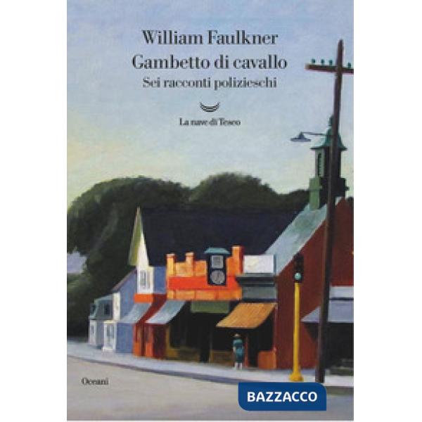 Gambetto di cavallo. Sei racconti polizieschi