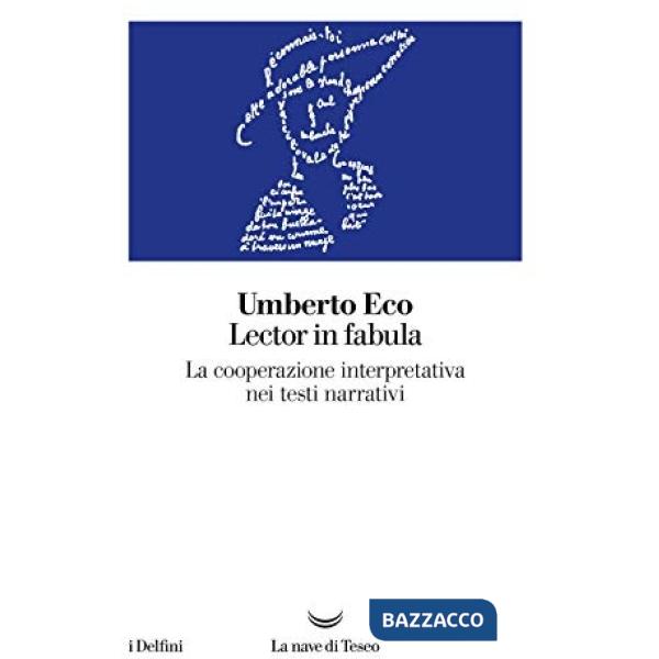 Lector in fabula. La cooperazione interpretativa nei testi narrativi