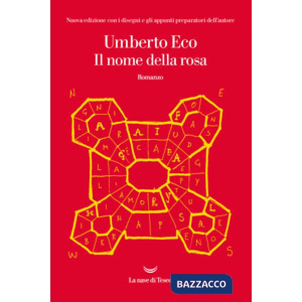 Nome della rosa. Ediz. illustrata (Il)