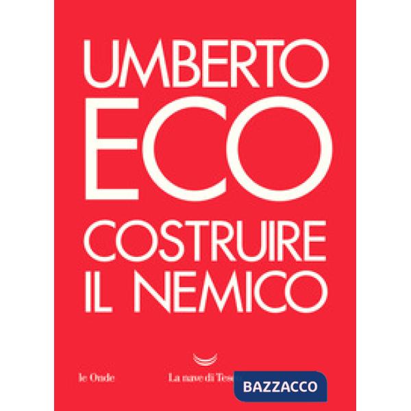 Costruire il nemico