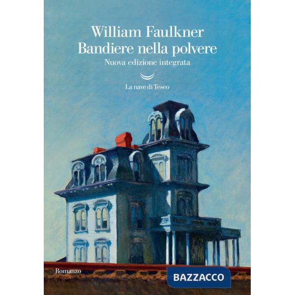 Bandiere nella polvere. Nuova ediz.