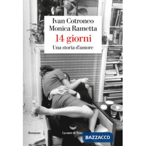 14 giorni. Una storia d'amore
