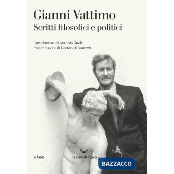 Scritti filosofici e politici
