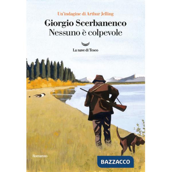Nessuno è colpevole. Un'indagine di Arthur Jelling