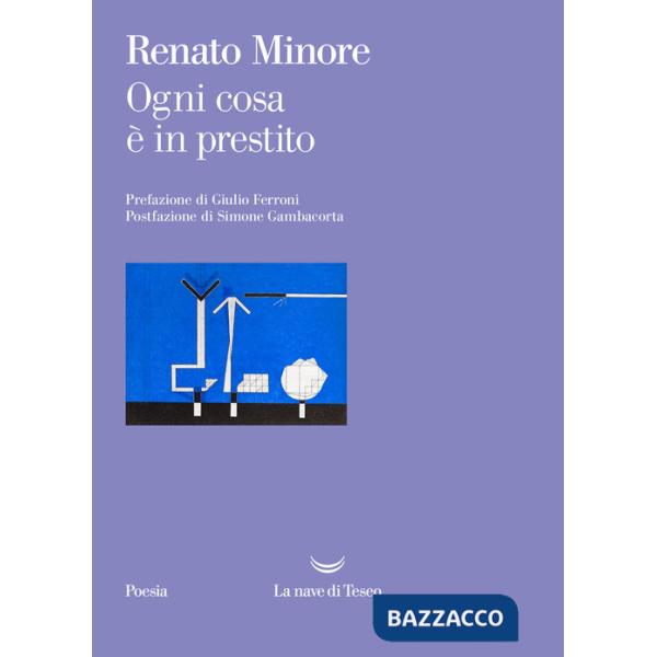 Ogni cosa è in prestito