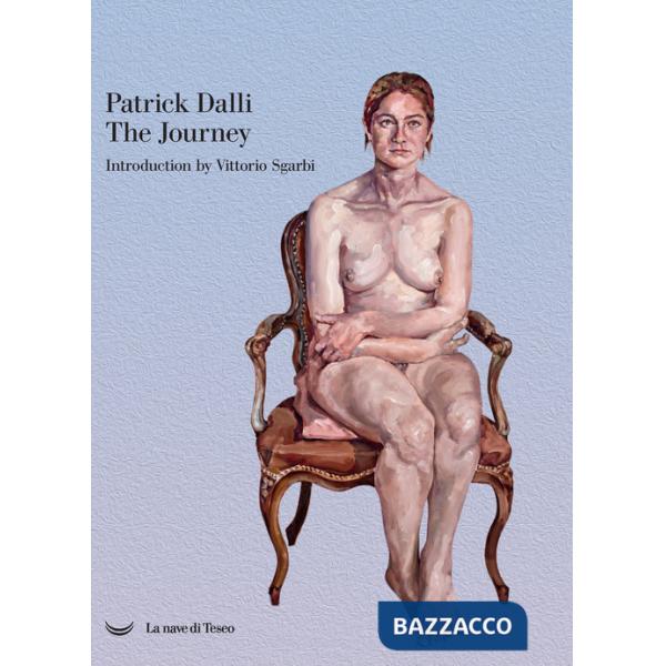 Patrick Dalli. The journey. Ediz. a colori