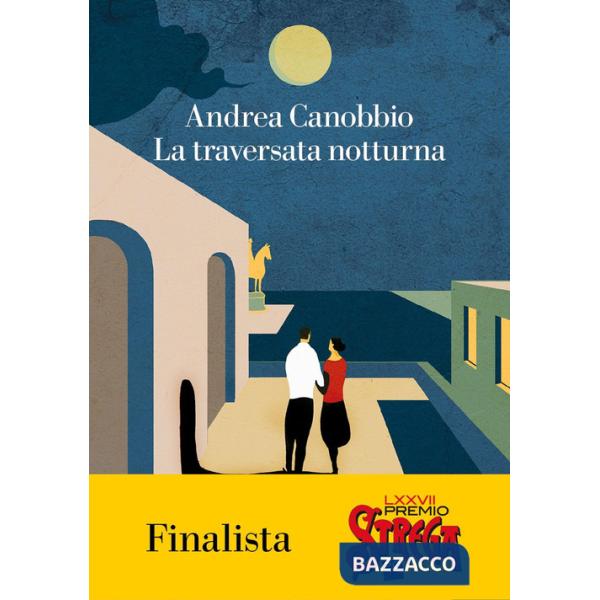 Traversata notturna (La)