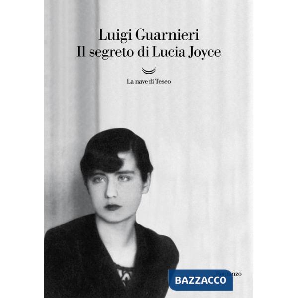 Segreto di Lucia Joyce (Il)