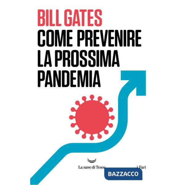 Come prevenire la prossima pandemia