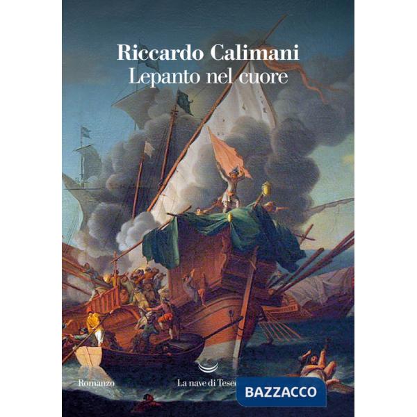 Lepanto nel cuore