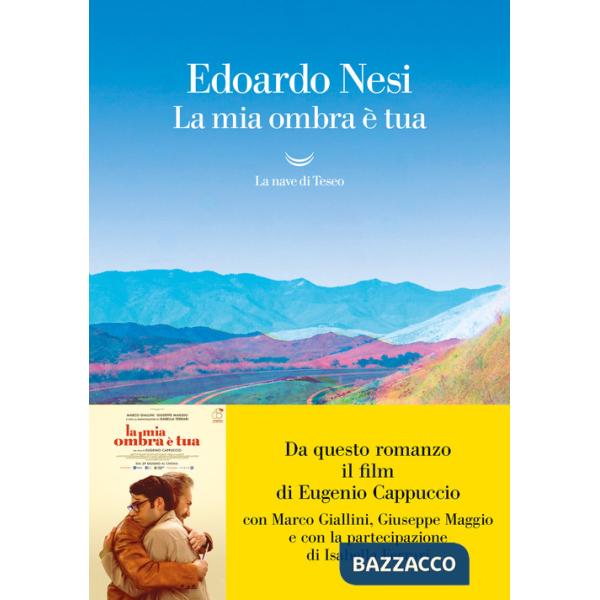 Mia ombra è tua (La)