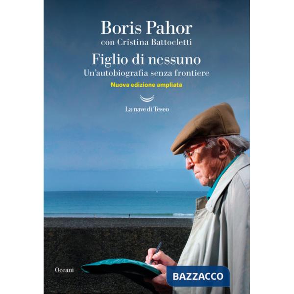 Figlio di nessuno. Un'autobiografia senza frontiere. Nuova ediz.