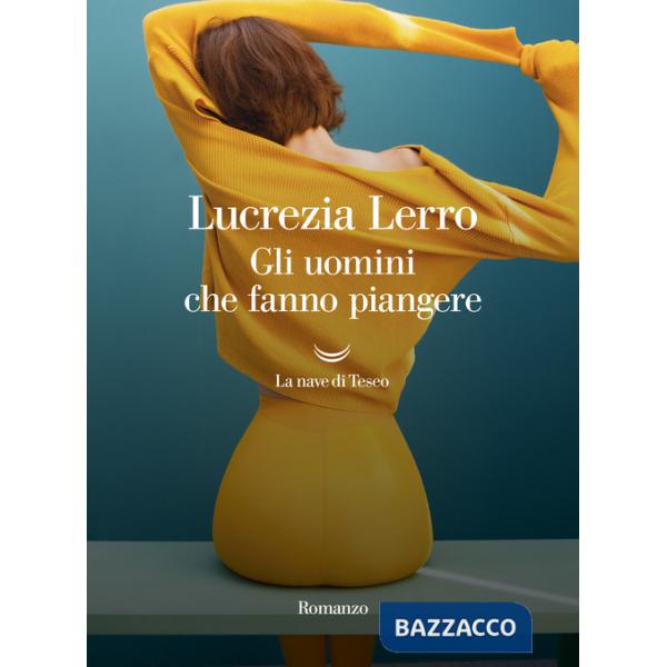 Uomini che fanno piangere (Gli)