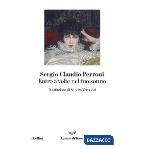 Entro a volte nel tuo sonno