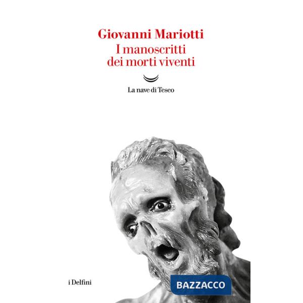 Manoscritti dei morti viventi (I)