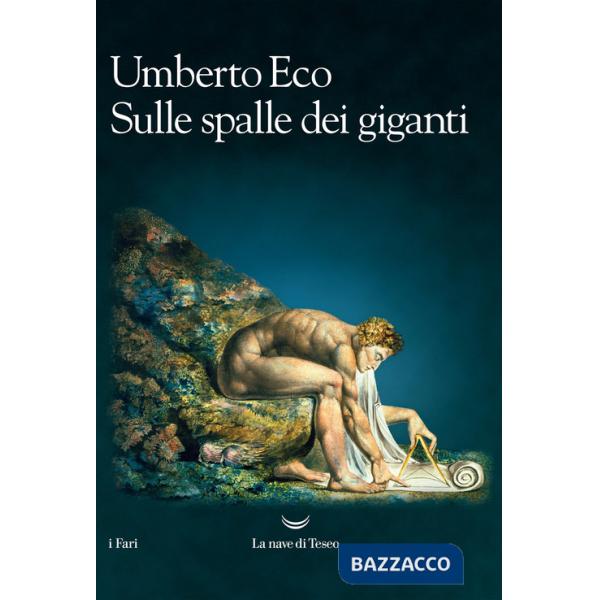 Sulle spalle dei giganti. Nuova ediz.