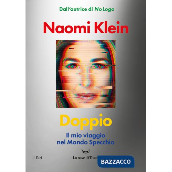 Doppio. Il mio viaggio nel mondo specchio