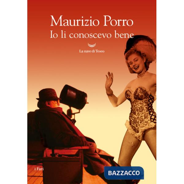 Io li conoscevo bene