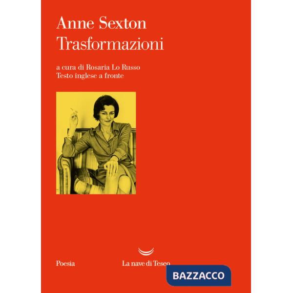 Trasformazioni. Testo inglese a fronte