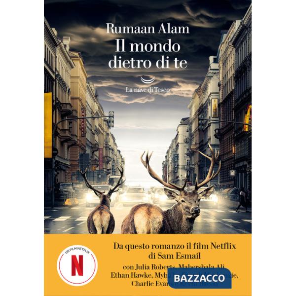 Mondo dietro di te (Il)