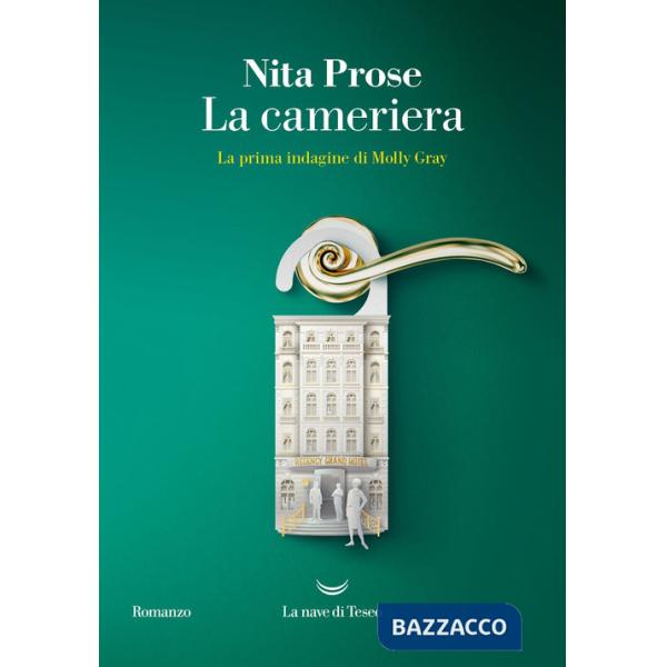 Cameriera. La prima indagine di Molly Gray (La)