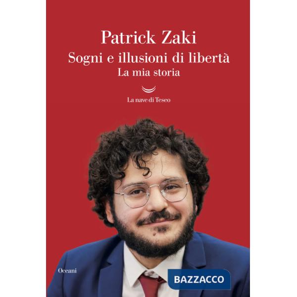 Sogni e illusioni di libertà. La mia storia