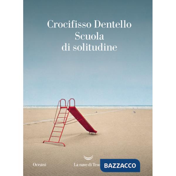 Scuola di solitudine