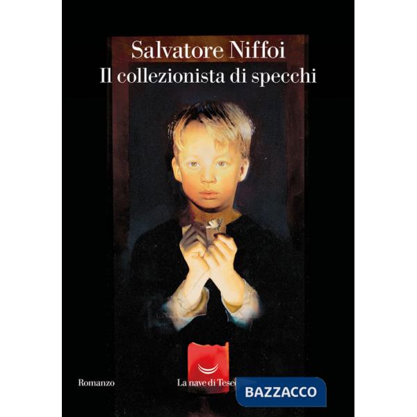 Collezionista di specchi (Il)