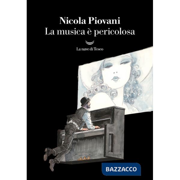 Musica è pericolosa (La)